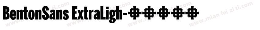 BentonSans ExtraLigh字体转换